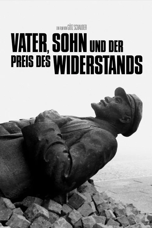 Poster for Father, Son and the Price of Resistance