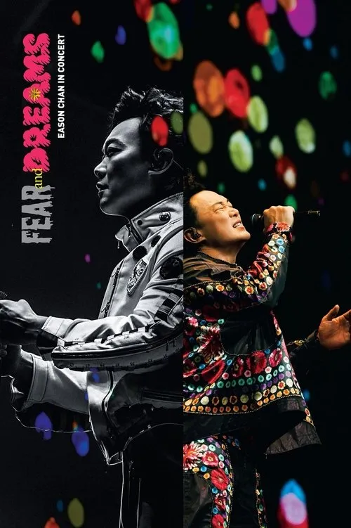 Poster for FEAR and DREAMS Eason Chan In Concert