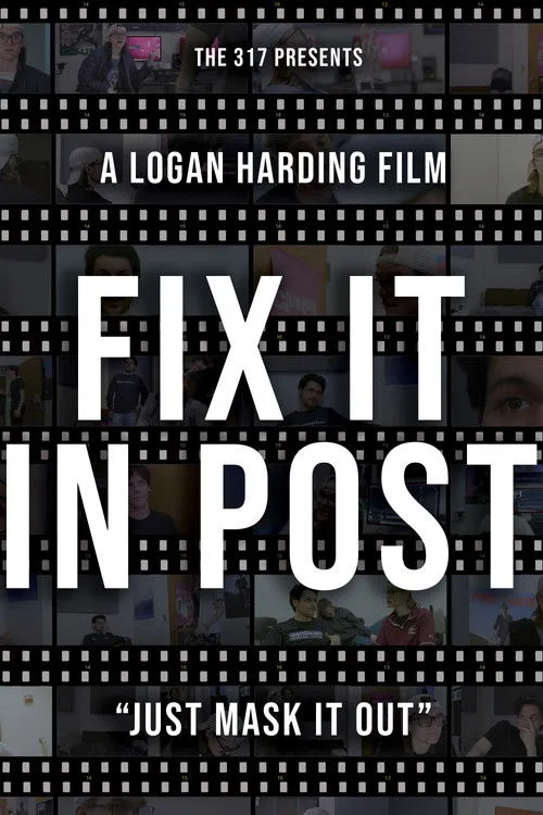 Poster for Fix It In Post