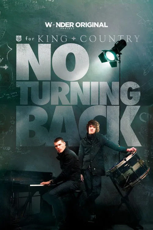 Poster for for KING + COUNTRY: NO TURNING BACK