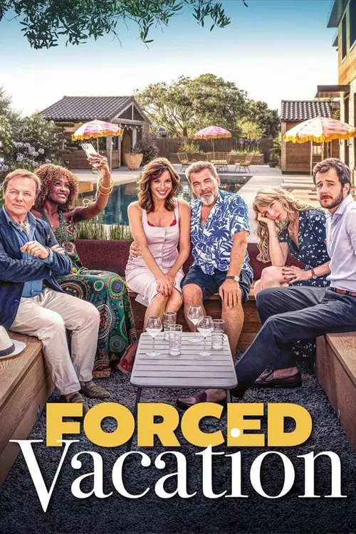 Poster for Forced Vacation