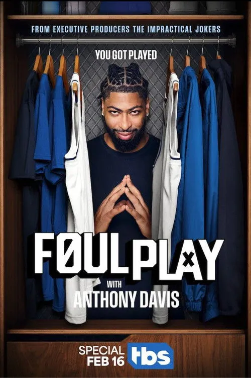 Poster for Foul Play with Anthony Davis
