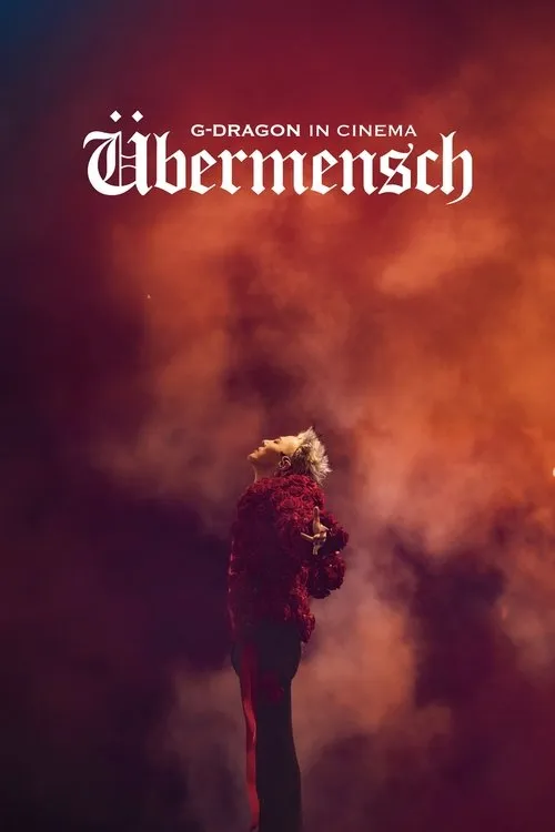 Poster for G-DRAGON IN CINEMA [Übermensch]
