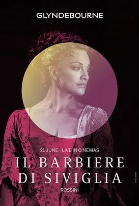 Poster for Glyndebourne Live: Il barbiere di Siviglia