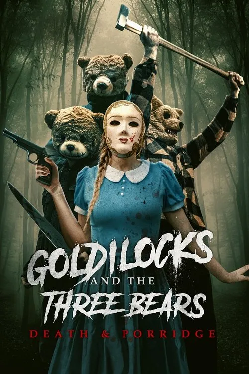 Poster for Goldilocks and the Three Bears: Death & Porridge