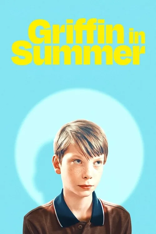 Poster for Griffin in Summer