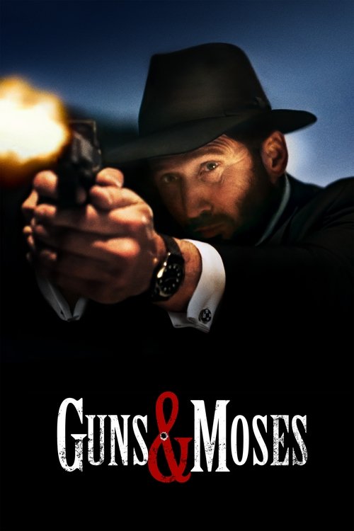 Poster for Guns & Moses