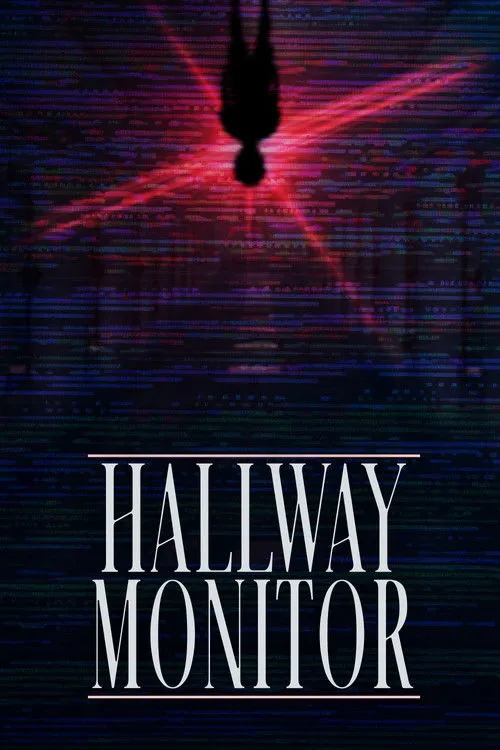 Poster for Hallway Monitor