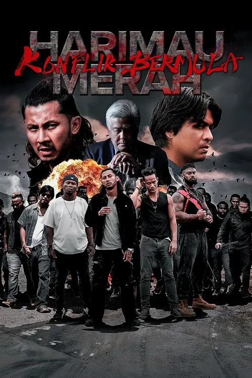 Poster for Harimau Merah：Konflik Bermula