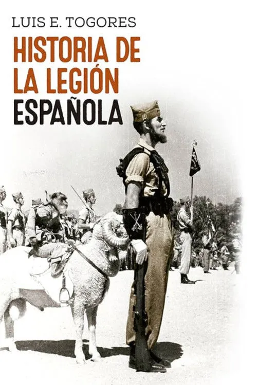Historia de La Legión Española