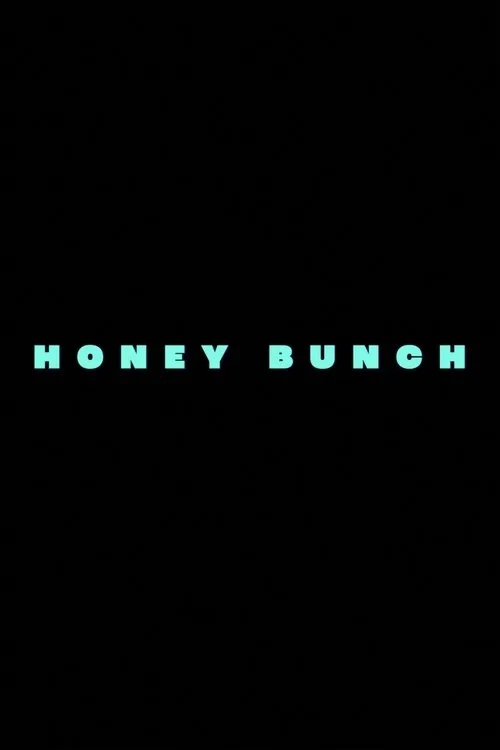 Poster for Honey Bunch