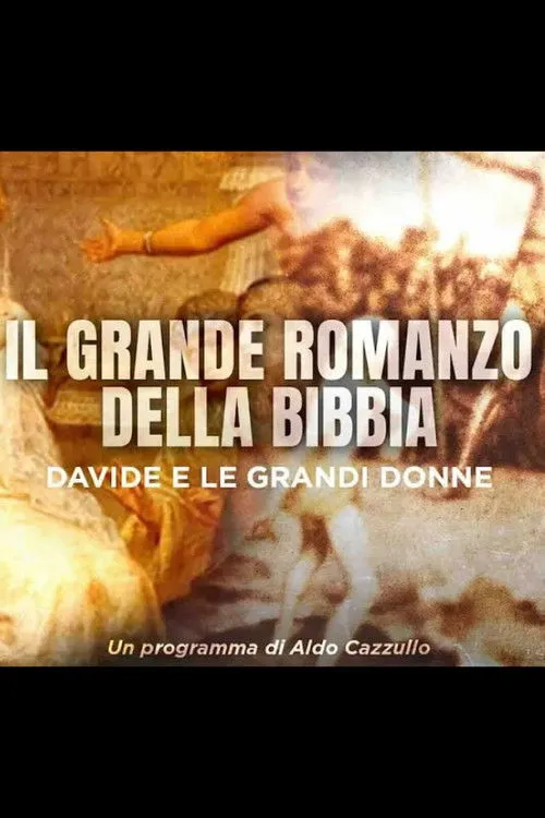 Poster for Il Grande Romanzo della Bibbia - Davide e le grandi donne