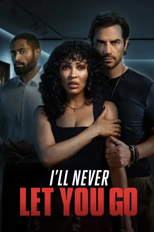 Poster for I'll Never Let You Go