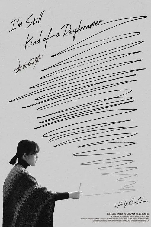 Poster for I'm Still Kind of a Daydreamer