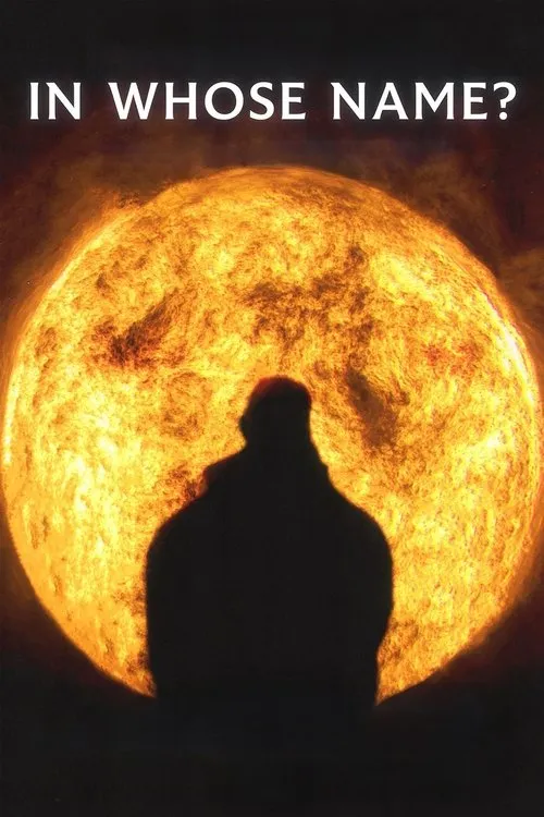 Poster for In Whose Name?