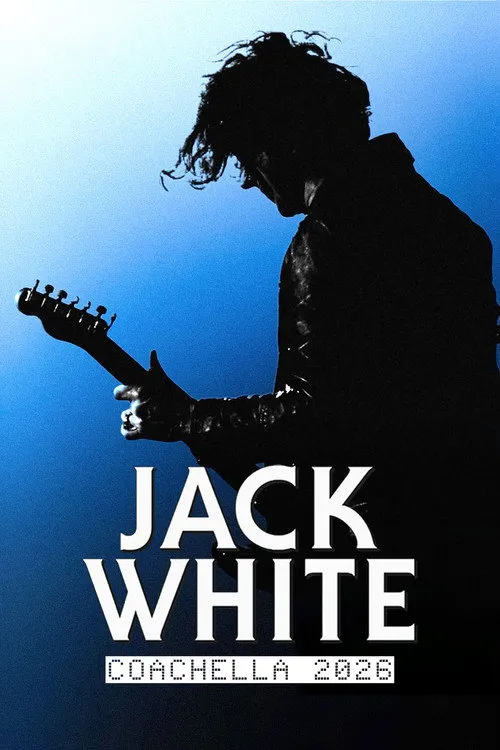 Poster for Jack White Live at Coachella 2026