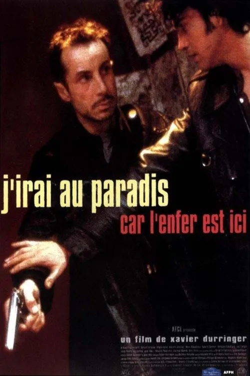 Poster for J'irai au paradis car l'enfer est ici