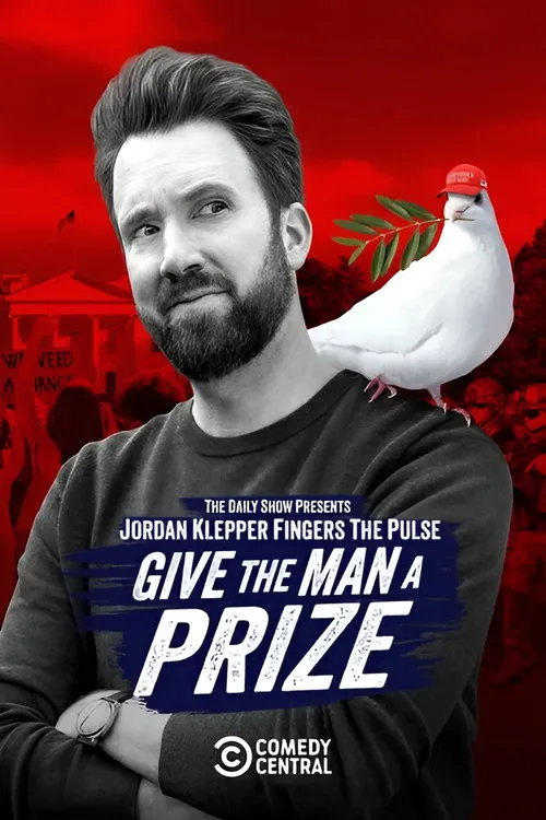 Poster for Jordan Klepper Fingers the Pulse: Give the Man a Prize