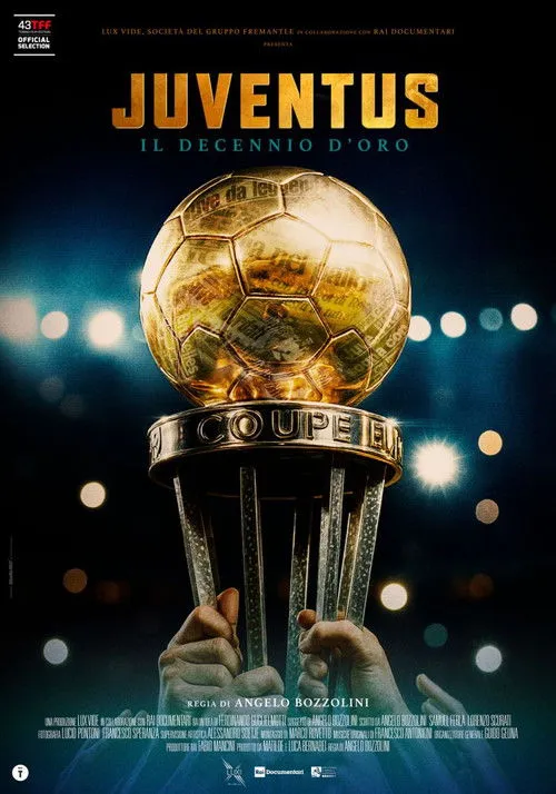 Poster for Juventus - Il decennio d'oro