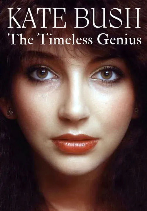 Poster for Kate Bush: The Timeless Genius