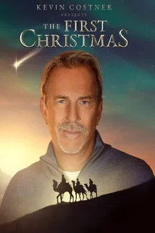Poster for Kevin Costner Presents: The First Christmas
