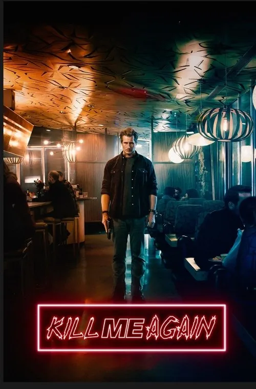 Poster for Kill Me Again