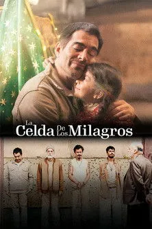 Poster for La Celda de los Milagros