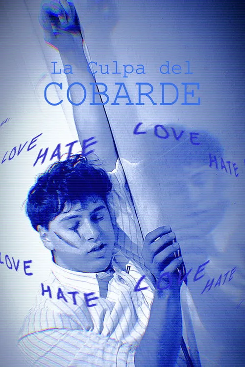 Poster for La culpa del cobarde