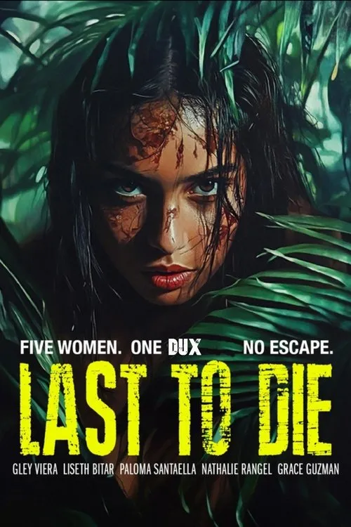 Poster for Last to Die