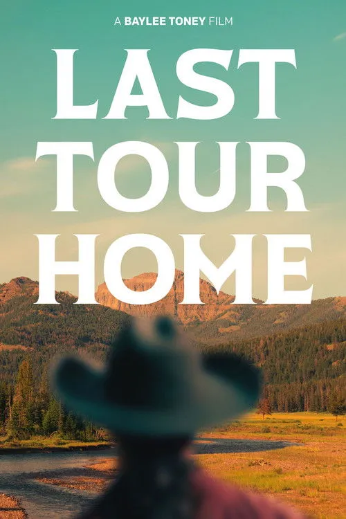 Poster for Last Tour Home