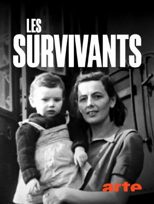 Poster for Les survivants, l'impossible départ après la Shoah