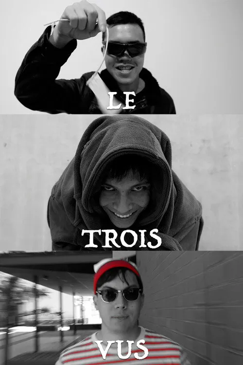 Poster for "Les Trois Vus"