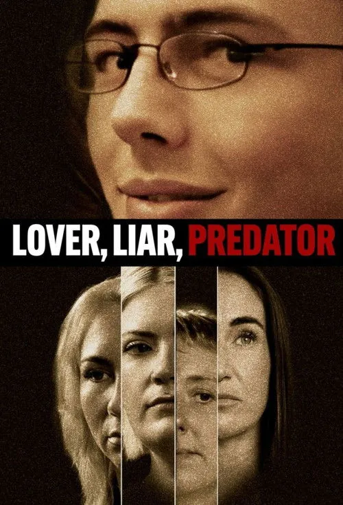 Poster for Lover, Liar, Predator