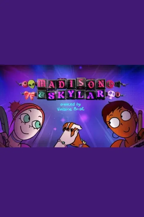 Poster for Madison and Skyler