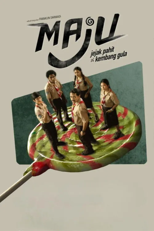 MAJU (Jejak Pahit si Kembang Gula)