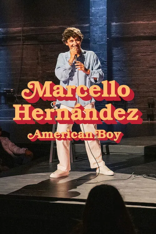 Poster for Marcello Hernández: American Boy