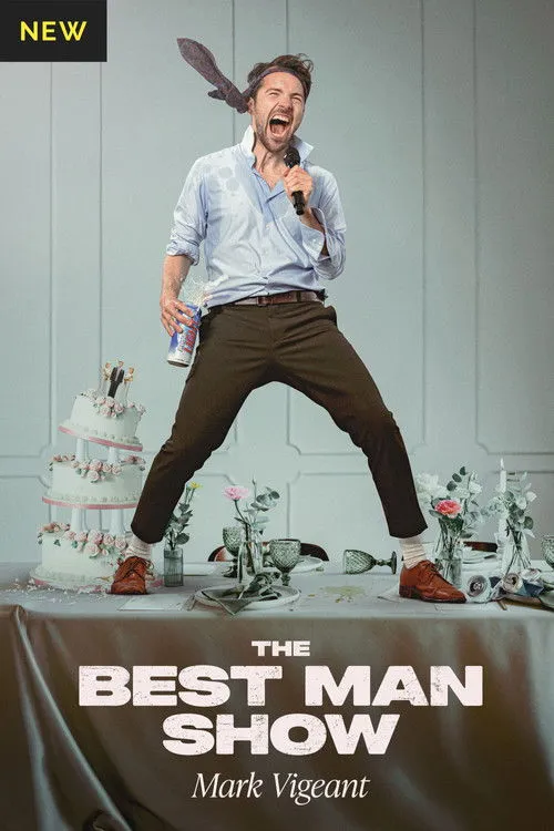 Poster for Mark Vigeant: The Best Man Show