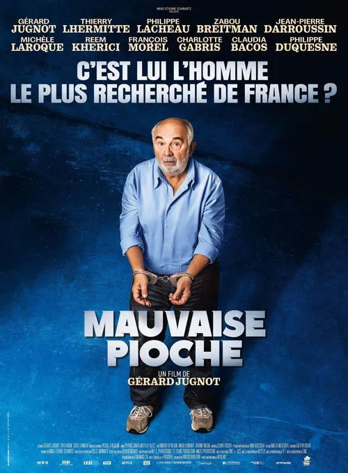 Poster for Mauvaise Pioche