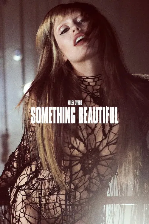 Poster for Miley Cyrus: Something Beautiful