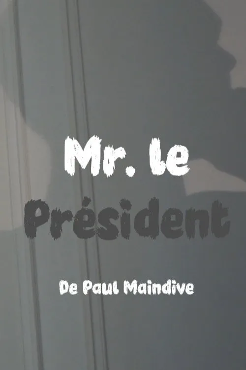 Poster for Monsieur le Président