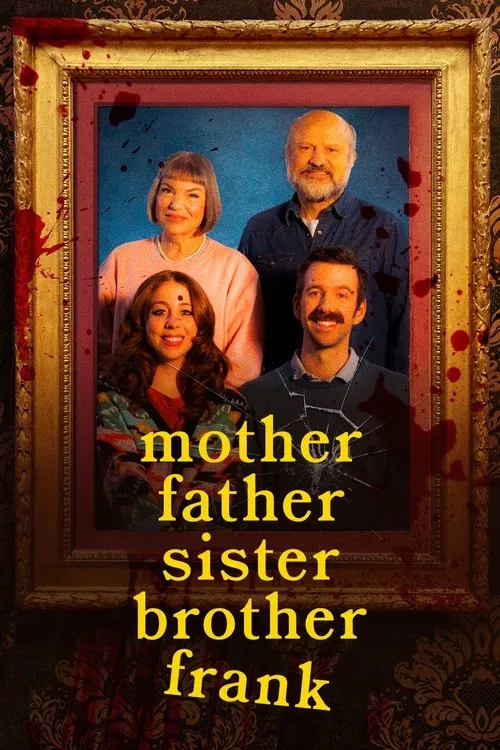 Poster for Mother Father Sister Brother Frank