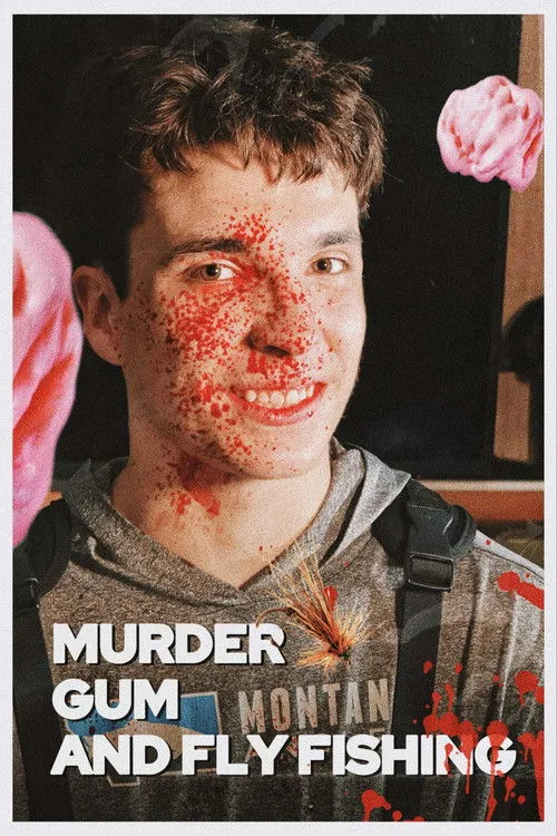 Poster for Murder Gum And Fly Fishing