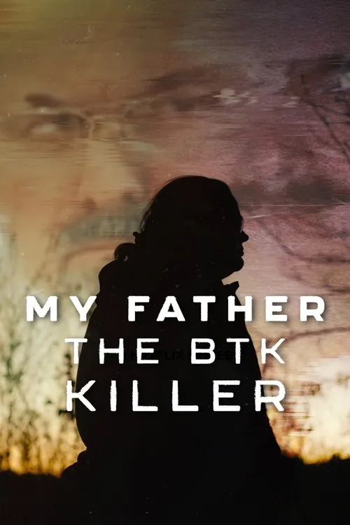Poster for My Father, the BTK Killer