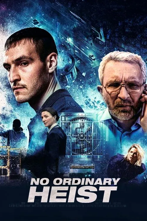 Poster for No Ordinary Heist