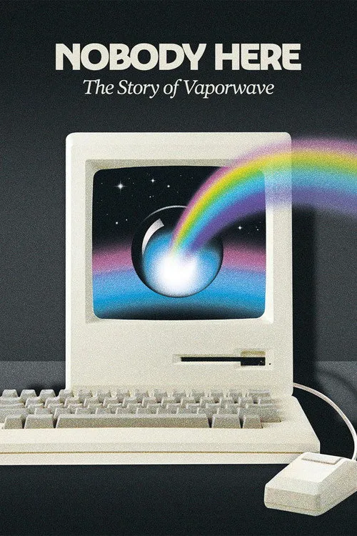 Poster for Nobody Here: The Story of Vaporwave
