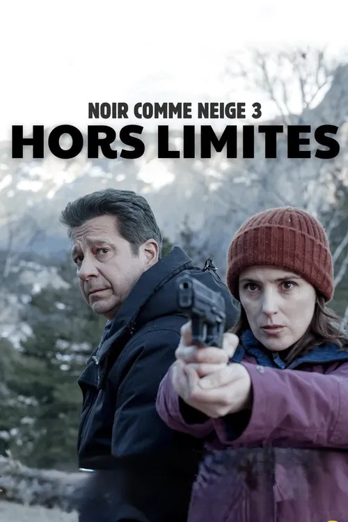 Poster for Noir comme neige : Hors limites