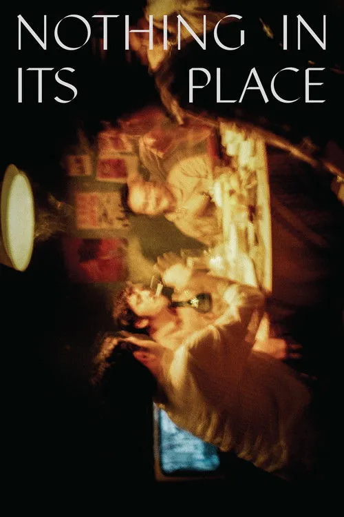 Poster for Nothing in Its Place