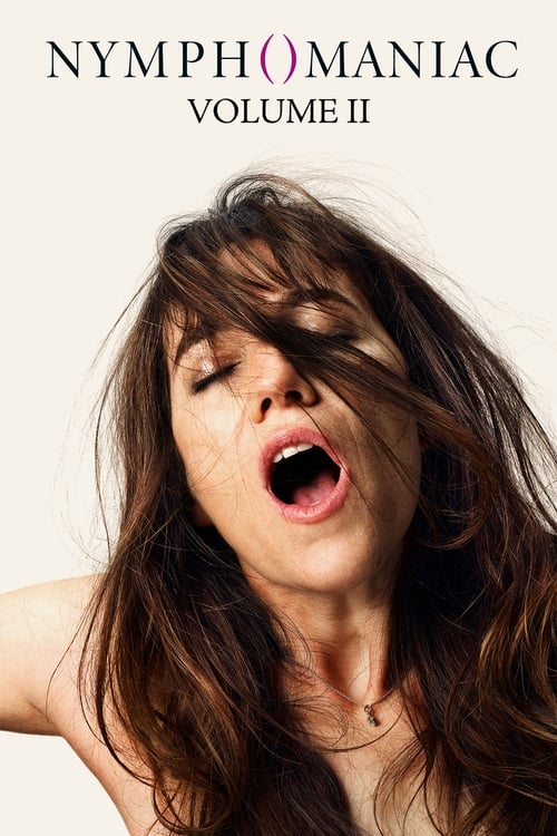 Poster for Ninfomaniaca: Volume 2