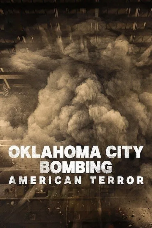 Poster for Oklahoma City Bombing: American Terror