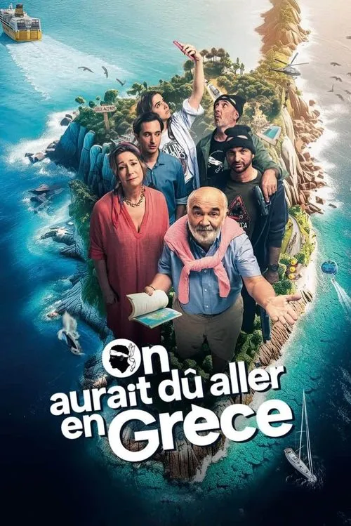 Poster for On aurait dû aller en Grèce